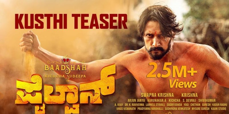 Pailwaan Kusthi Teaser