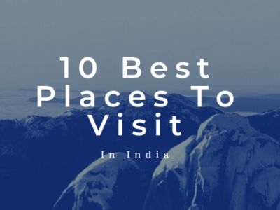 Best Places to visit