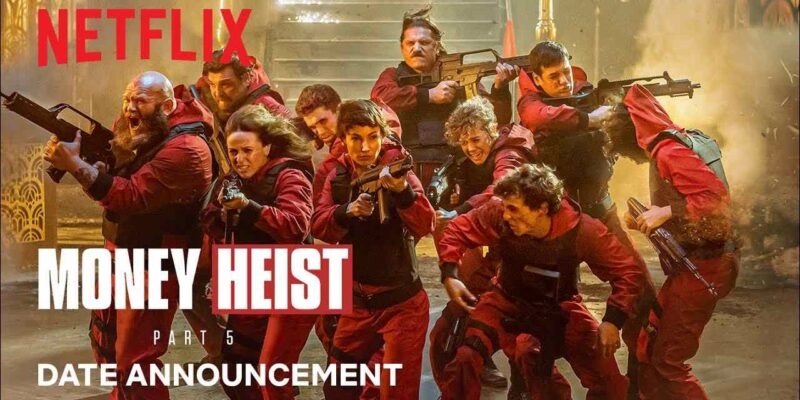 Money Heist Date Announced